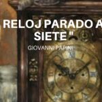 «El reloj parado a las siete», de Giovanni Papini. (Cuento completo) AUDIOLIBRO/AUDIOCUENTO