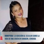 Nomofobia: la adicción al celular cobró la vida de una joven en Sahagún, Córdoba – Séptimo Día