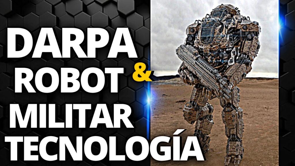 Tecnologías DARPA y Robots para la Defensa | Así fue el camino de la tecnología hasta nuestros días