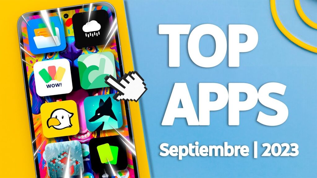 TOP Apps para Android – Septiembre 2023