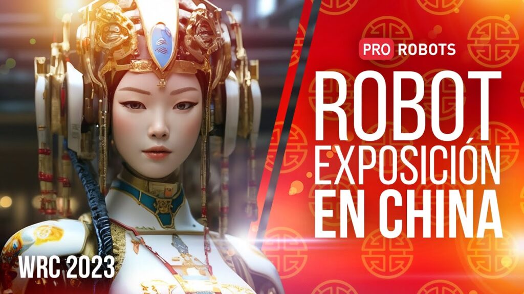 WRC 2023 – La mayor exposición de robots de China | Robots y tecnologías en la exposición de China