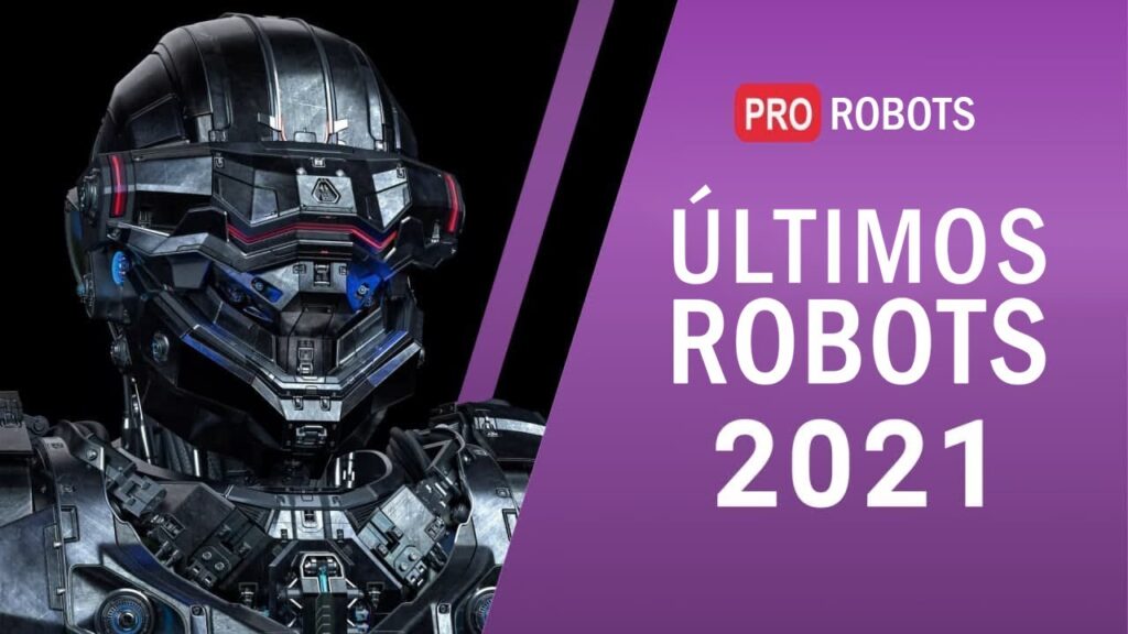 Los robots más nuevos 2021 | Robots increíbles y tecnológicamente avanzados