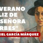 «El verano feliz de la señora Forbes» de Gabriel García Márquez | cuento completo | audiolibro