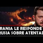 🔴ULTIMA HORA : Ucrania le Responde a Rusia sobre el Ataque al teatro en Moscú