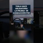 Tesla hace obligatoria la prueba de conducción FSD | New technology | Pro robots